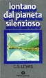 Cover of Lontano dal pianeta silenzioso