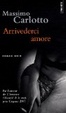 Cover of Arrivederci amore
