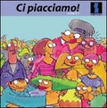 Ci piacciamo!