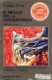Cover of Il meglio della fantascienza - Volume primo