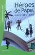 Cover of Héroes de papel