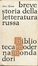 Cover of Breve storia della letteratura russa