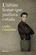 Cover of L ULTIM HOME QUE PARLAVA CATALA