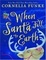 Cover of "When Santa Fell To Earth"
