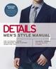 Cover of Details Men's Style Manual