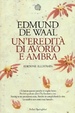 Cover of Un'eredità di avorio e ambra