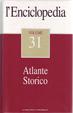 Cover of L'Enciclopedia - Vol. 31 - Atlante Storico