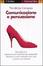 Cover of Comunicazione e persuasione