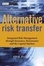 Cover of Alternative Risk Transfer