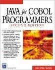 Java for COBOL Programmers (2nd Edition) (Programming Series)
