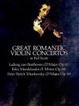 Cover of Great Romantic Violin Concertos in Full Score