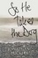 Cover of 'So He Takes the Dog'
