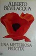 Cover of Una misteriosa felicità