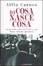 Cover of Da cosa nasce cosa. Storia della mafia dal 1943 a oggi