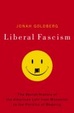 Cover of Liberal Fascism