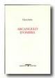 Cover of Arcangelo d'ombra