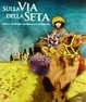 Cover of Sulla via della seta
