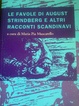 Cover of Le favole di August Strindberg e altri racconti scandinavi
