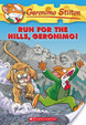 Cover of Geronimo Stilton #47: Run for the Hills, Geronimo!