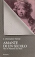 Cover of Amante di un secolo