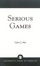 Cover of "Serious Games"
