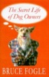 Cover of The Secret Life of Dog Owners