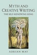 Cover of Myth and Creative Writing