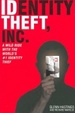 Cover of Identity theft, Inc