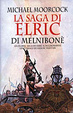 Cover of La saga di Elric di Melniboné