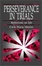 Cover of Perseverance in Trials