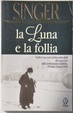 Cover of La luna e la follia