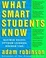 Cover of What Smart Students Know