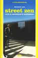 Cover of Street zen