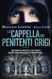 Cover of La cappella dei penitenti grigi