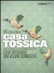 Cover of Casa tossica