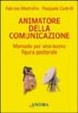 Cover of Animatore della comunicazione