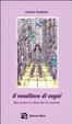 Cover of Il venditore di sogni. Non perdere la chiave del tuo cassetto