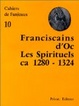 Cover of Franciscains d'Oc, les Spirituels