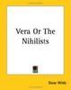 Cover of Vera or the Nihilists
