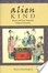 Cover of Alien Kind: Foxes and Late Imperial Chinese Narrative