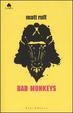 Cover of Bad Monkeys