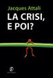 Cover of La crisi, e poi?