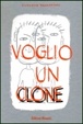 Cover of Voglio un clone