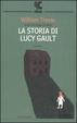 Cover of La storia di Lucy Gault