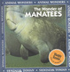 Cover of The Wonder of Manatees