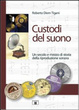 Cover of Custodi del suono. Un secolo e mezzo di storia della riproduzione sonora