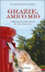 Cover of Grazie, amico mio