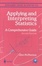 Cover of "Applying and Interpreting Statistics"