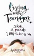 Cover of Living with Teenagers