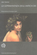 Cover of La sopravvivenza degli antichi Dei